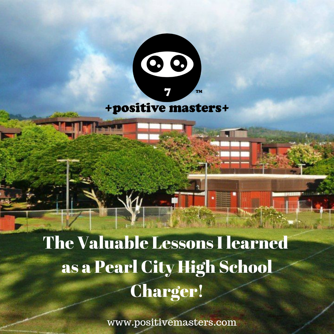 The Valuable Lessons I Learned as a Pearl City High School Charger!