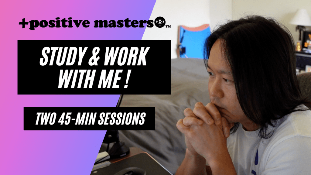 3: Positive Masters - Study & Work with Me. Peaceful Piano Music. Two 45-Minute Pomodoros.